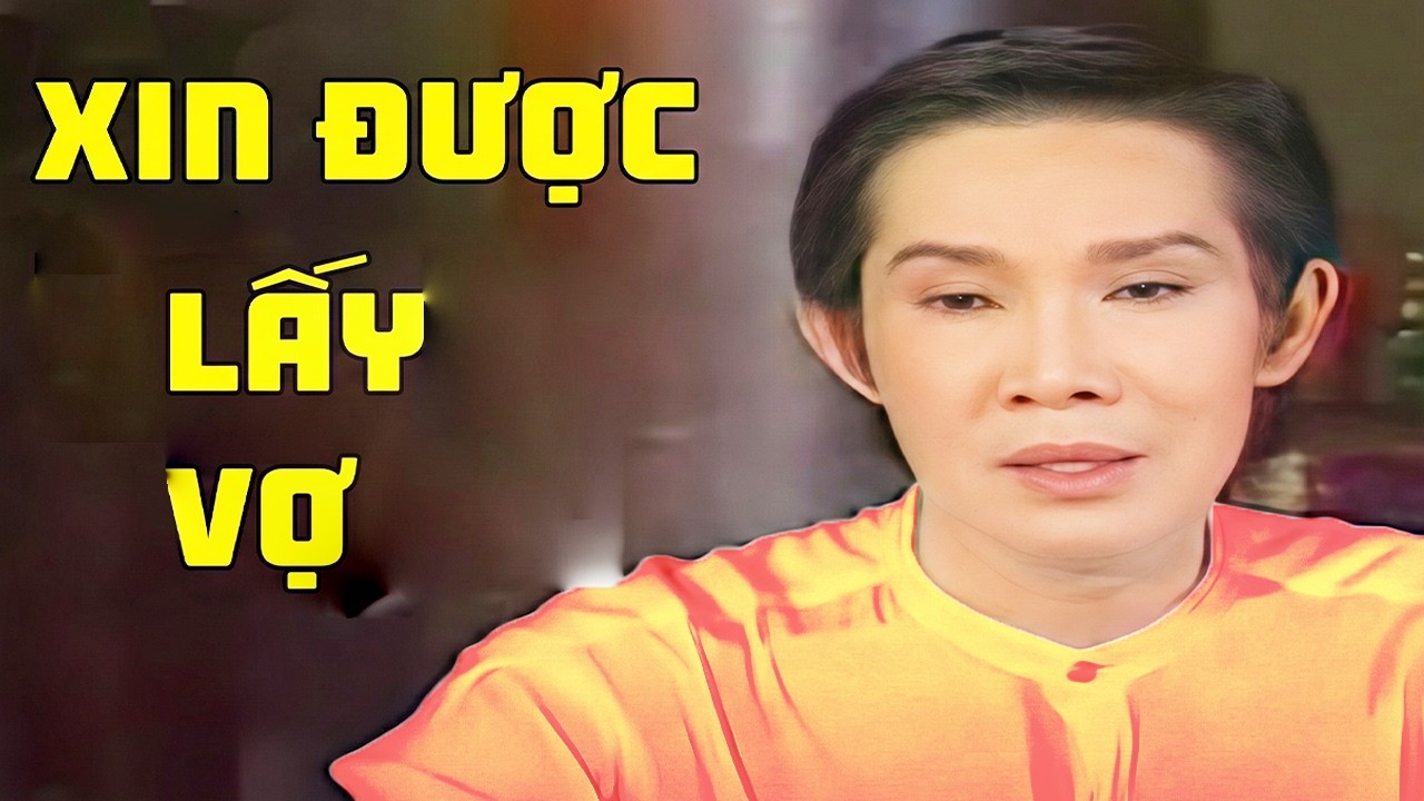 Vũ Linh Xin Được Lấy Vợ | Cải Lương Vũ Linh Hay Nhất
