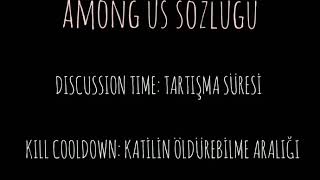 Among Us Sözlüğü (Sus ne demek, idk ne demek?)