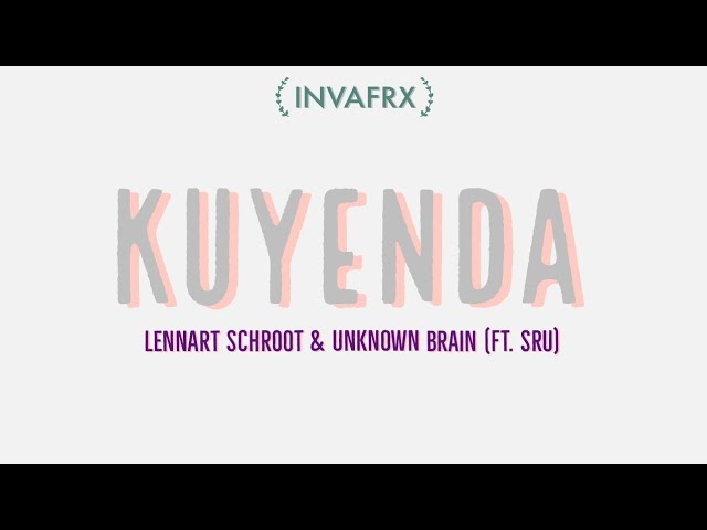 Lennart Schroot & Unknown Brain - Kuyenda (feat. Sru) [NCS Release](INVAFRX Music Video)