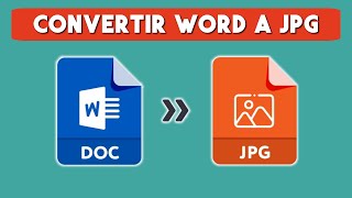 Como Convertir Word a JPG Sin Programas