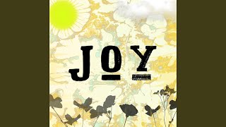 Joy