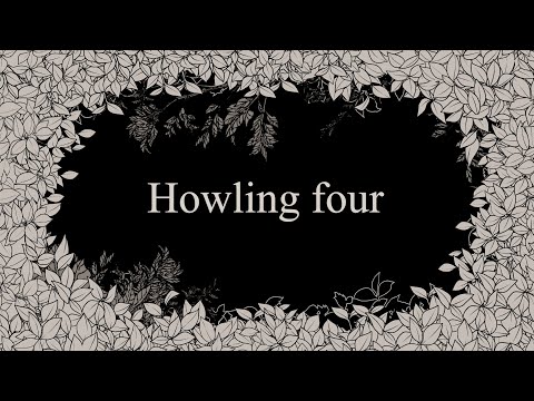 男性Vtuberオリジナル曲『Howling four』ボカデュオ2023投稿作品