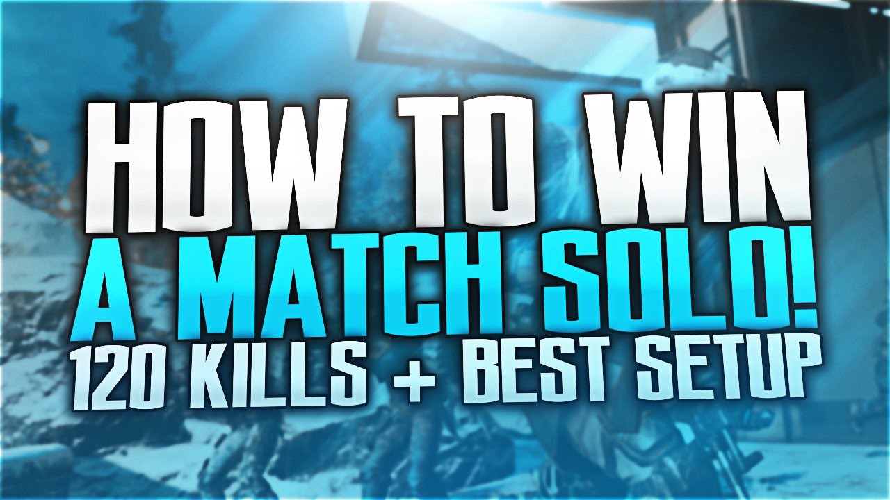 Insane 120 Kills Solo + Best Setup For Solo Gameplays! (Black Ops 3 100+ Kills + Best Class Setup!)