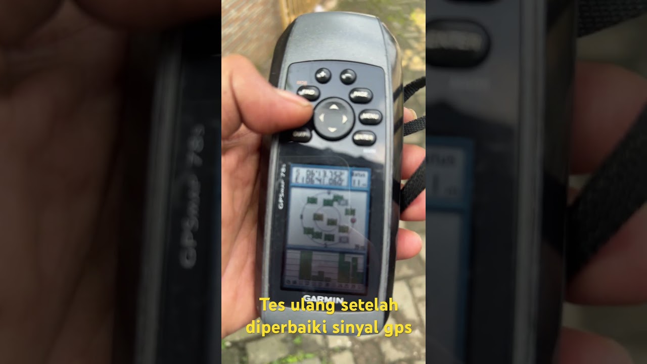 Garmin gpsmap 78s Tes ulang setelah diperbaiki sinyal gpsnya