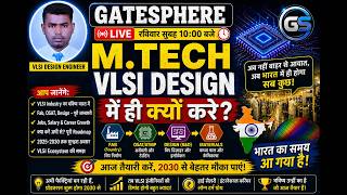 M.Tech VLSI Design में ही क्यों करें? | 2030 तक बूम | Semiconductor Jobs India 🔥