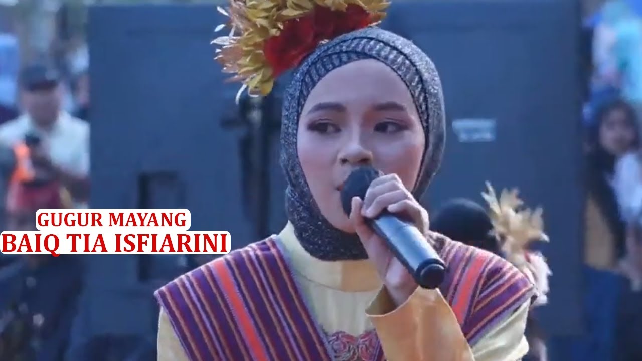 GUGUR MAYANG || BAIQ TIA ISFIARINI ||PESONA GUMI SELAPARANG LOMBOK TIMUR