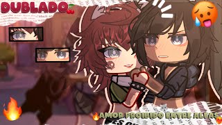 🥵Amor Proibido entre ALFAS!❤️‍🔥|Mini filme-YURI/GL [DUBLADO!] 