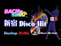🌈新宿ディスコ!80s Disco HIT NON-STOP DJ MIX 💖 Eurobeat HI-NRG / 東亜会館 ゼノン GBラビッツ グリース ユーロビート 80年代 昭和 BGM