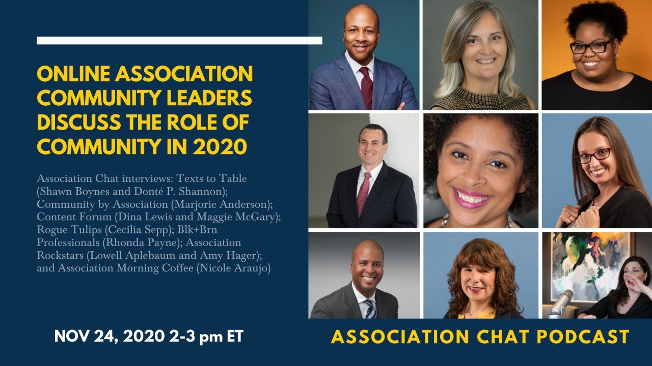 10 Online Association Community Leaders Discuss the Role of Community in 2020