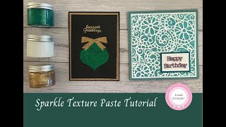 Sparkle Texture Paste Tutorial