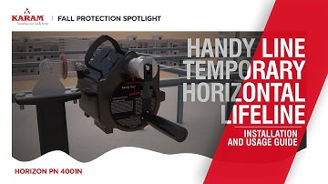 KARAM PN 4001 N -Handyline Temporary Horizontal Lifeline - Insatallation and Usage