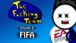 The Focking Team - FIFA