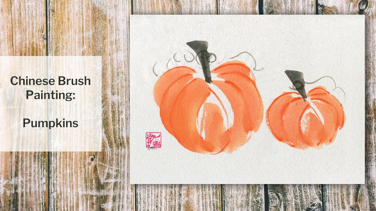 Paint Pumpkins in Chinese Brush - YouTube