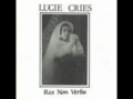 Lucie Cries - Peste de Cristal
