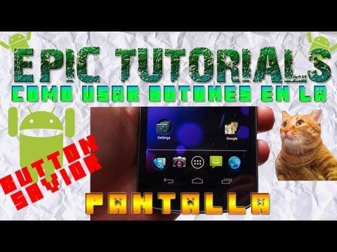 Epic Tutorials -EP.5 | Como Usar los Botones en la Pantalla | Button Savior (Español)