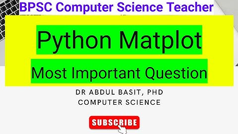 BPSC Computer Science Teacher | Python Matplot | Most Important Question | #bpscteachersyllabus