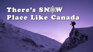 Canadian Winter Adventures, Things To Do
