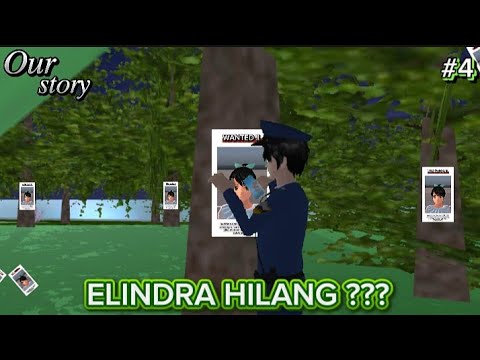 Our story #4 [Misi Pencarian Elindra] || SAKURA SCHOOL SIMULATOR