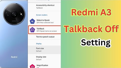 Redmi A3 Talkback Off  | Redmi A3 Double Tap Screen On | Mi A3 Double Tap Screen on Off
