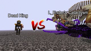 Dead King vs L_Ender's Cataclysm  Mob Battle  Minecraft