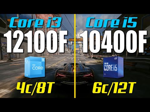 i3 12100F vs. i5 10400F Test in 8 Games 