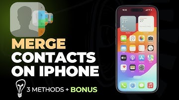 How to merge contacts on iPhone