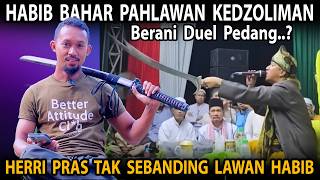 Kibin Habib Bahar Umumkan Herri Pras Tidak Seberapa Lawan Habib Baha Pahlawan Bangsa