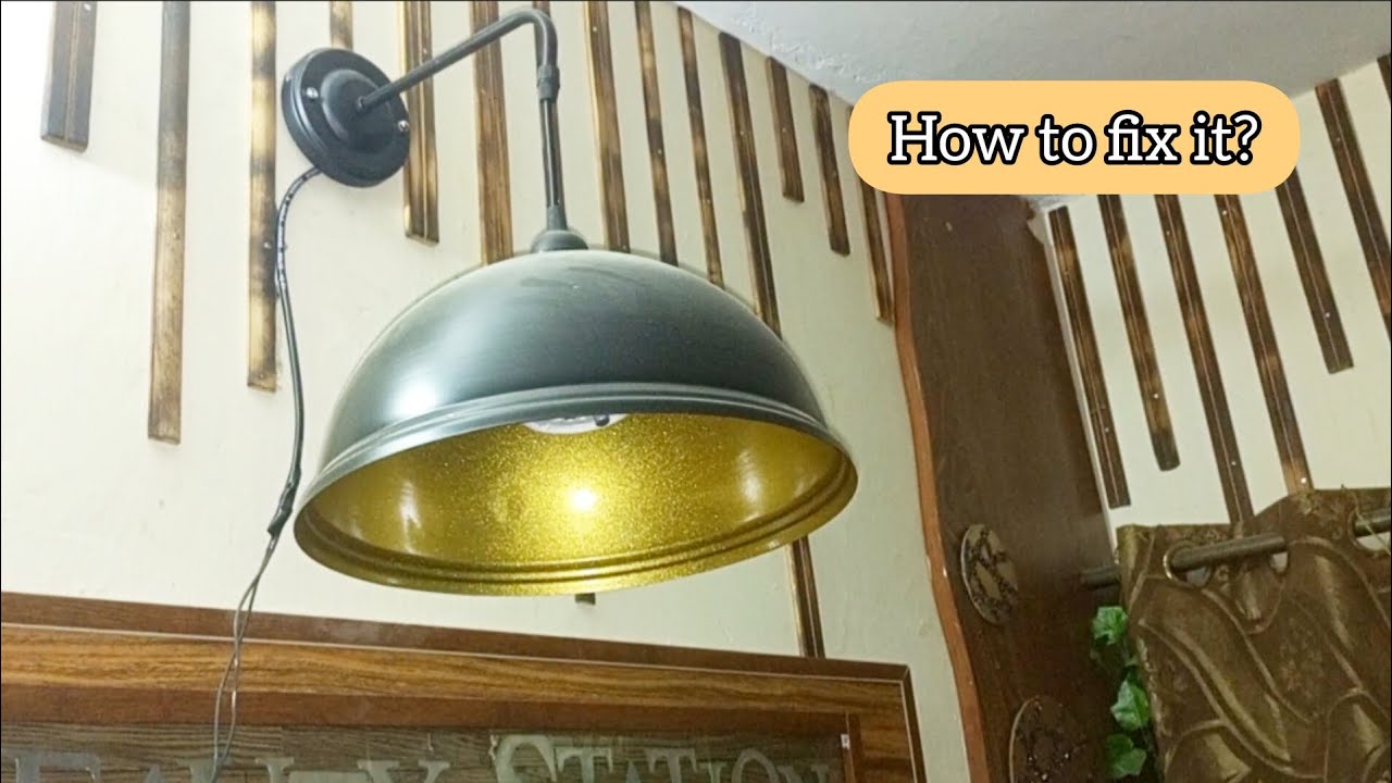 How to fix wall lamp? || Step by step for beginners - YouTube