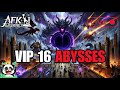 Vip 16  on decouvre les abysses     afk journey