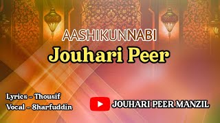 Habeebi Peer Nde Khalifa Ayyi 31 Dec 2025 Post Jouhari Peer Manzil