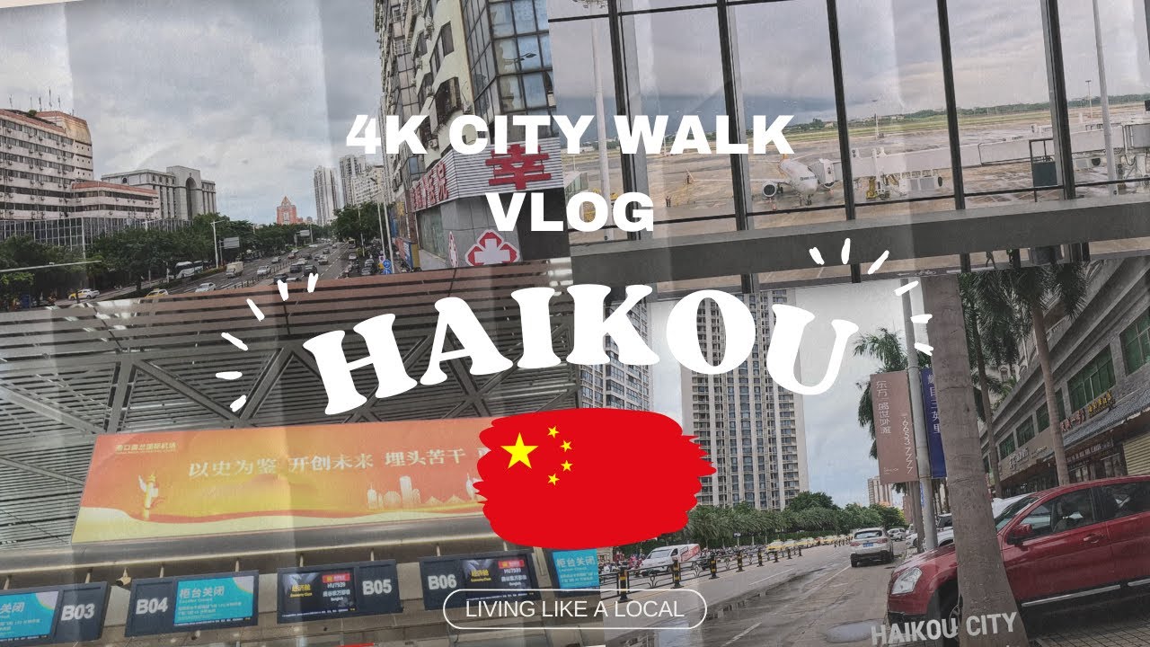 เกาะไหหลำ I China, Haikou City Walk I Day 4/4 Part 2 I 海口市，海南 I Hainan, China I 4K