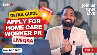 Step-by-Step Guide to Apply for Home Care Worker Pilot Porgram 2025! | KAN Live