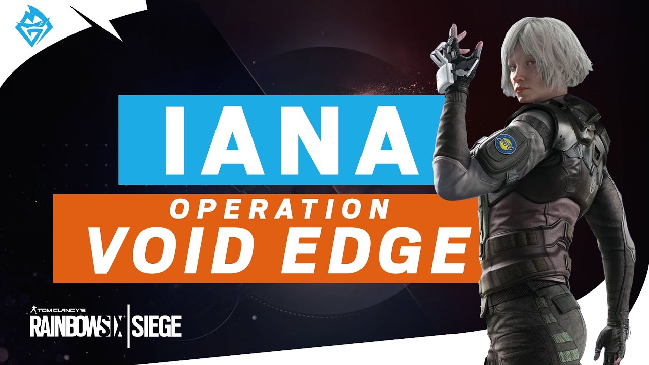 R6 - GU.ID.ES - Iana Operator Guide | Void Edge | MabarGaming | Rainbow ...