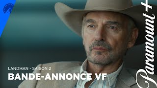 Landman - Season 2 | French Trailer - Paramount+