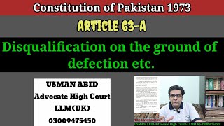 article 63-A constitution of pakistan 1973| disqualification on the ground of defection