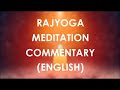 Sister Jayanti Meditation Commentary (English)