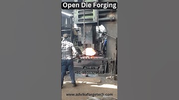 Open Die Forging