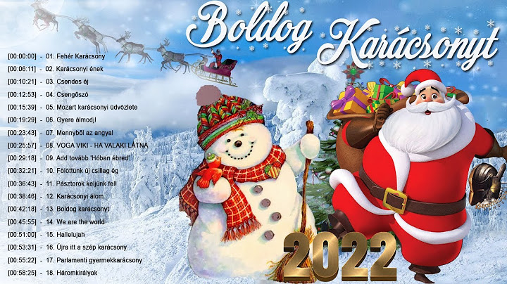 A 100 Legjobb magyar karácsonyi dalok 2022 🎁🔔 A Legszebb magyar karácsonyi zenék Szentestére