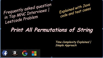 Print All Permutations of String | Algorithm Explained with Code | String Interview Question