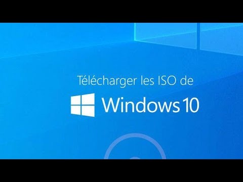 Comment Télécharger les ISO de Windows 10 - YouTube
