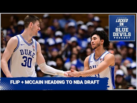 Kyle Filipowski + Jared McCain Declare for 2024 NBA Draft | Duke Blue Devils Podcast