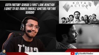 Kota Factory S3 First Look Reaction | Eagerly Waiting For This Season! #KotaFactory @TheViralFever