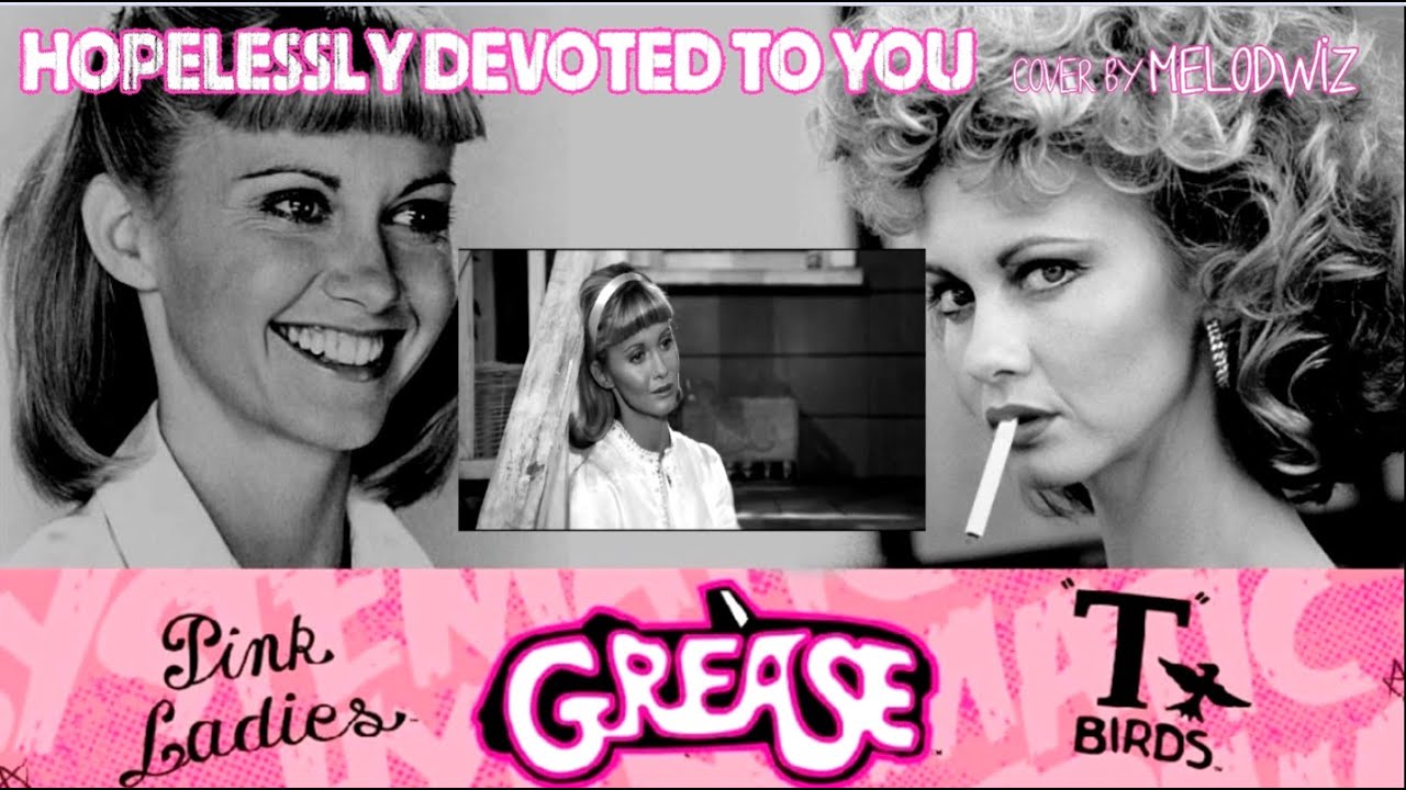 GREASE【Hopelessly Devoted to You】COVER HD YouTube