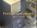 Fixing File Cabinets Fixing File Cabinets