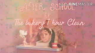 ~ { The bakery } ~ {One hour} ~ {Clean}