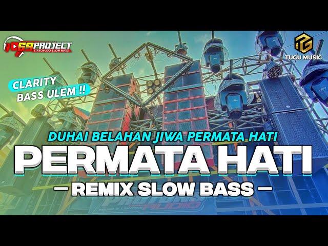 DJ PERMATA HATI DANGDUT SLOW BASS class=