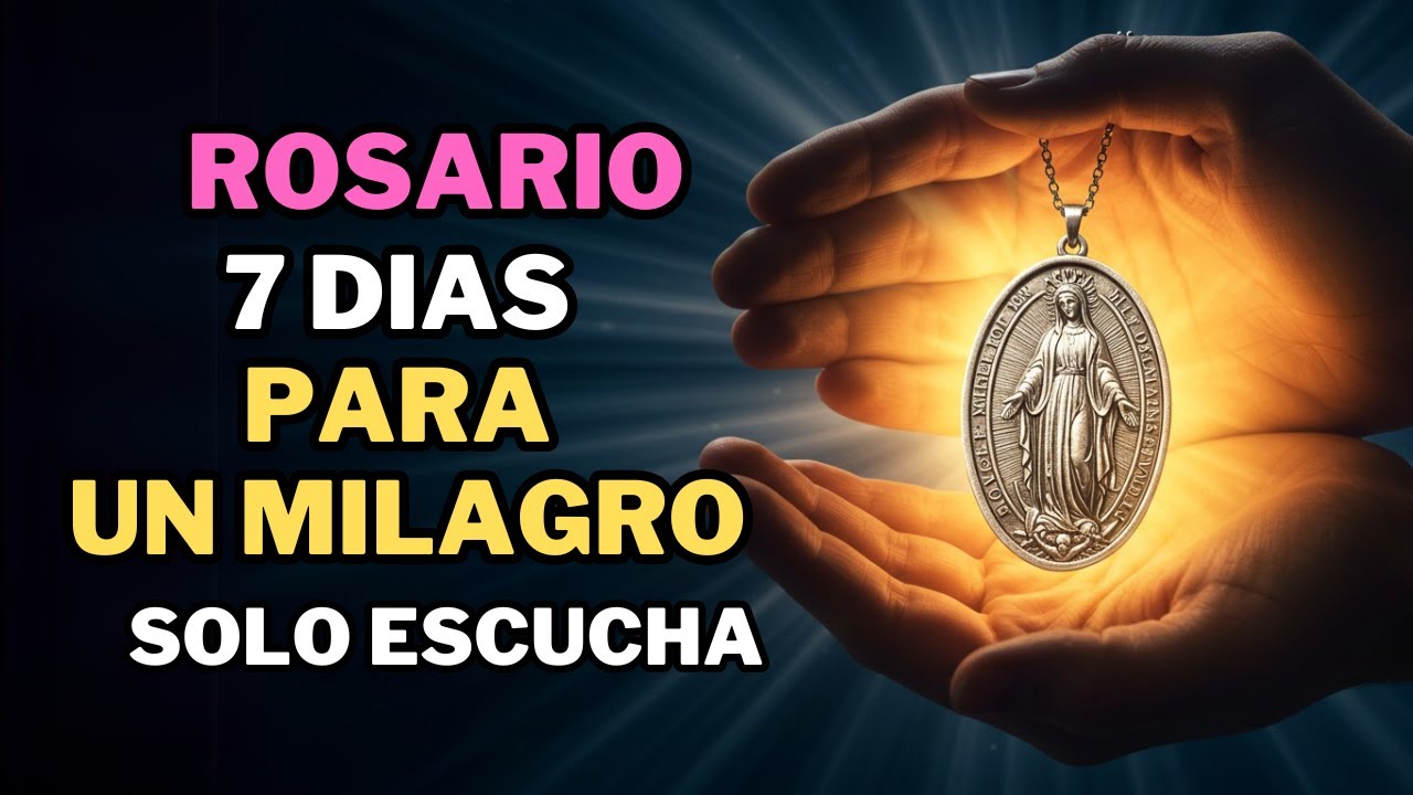 ¡ALERTA MÁXIMA! 🔴 Este Rosario a la Medalla Milagrosa ELIMINA BLOQUEOS en 7 Días (O MENOS)