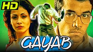 Gayab 2004 Superhit Bollywood Hindi Movie | Tusshar Kapoor, Antara Mali, Govind Namdev