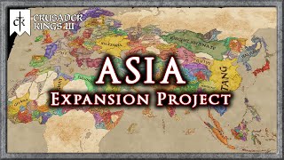 CK3, but Asia has been included! (thanks to the Asia Expansion Project)