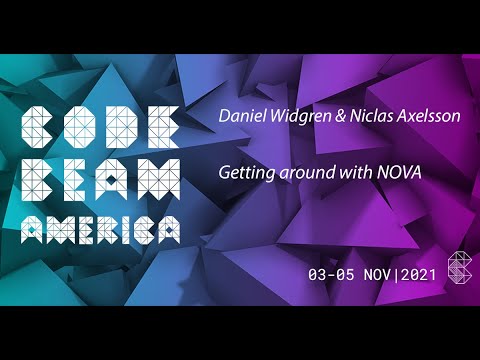 Getting around with NOVA | Daniel Widgren, Niclas Axelsson | Code BEAM  America 2022